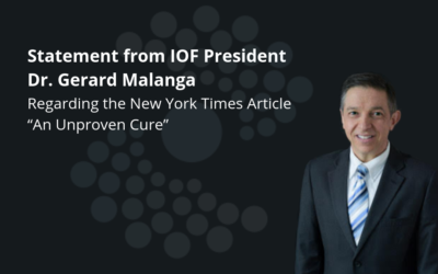 Statement from IOF President on the New York Times Article “An Unproven Cure”