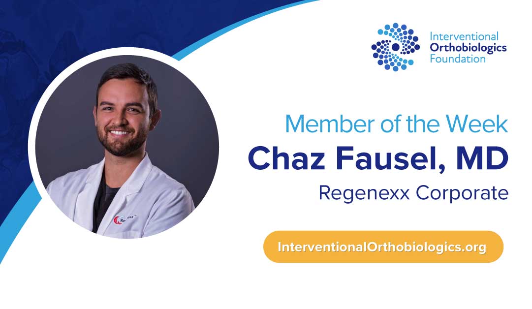 IOF Member of the Week: Chaz Fausel, MD