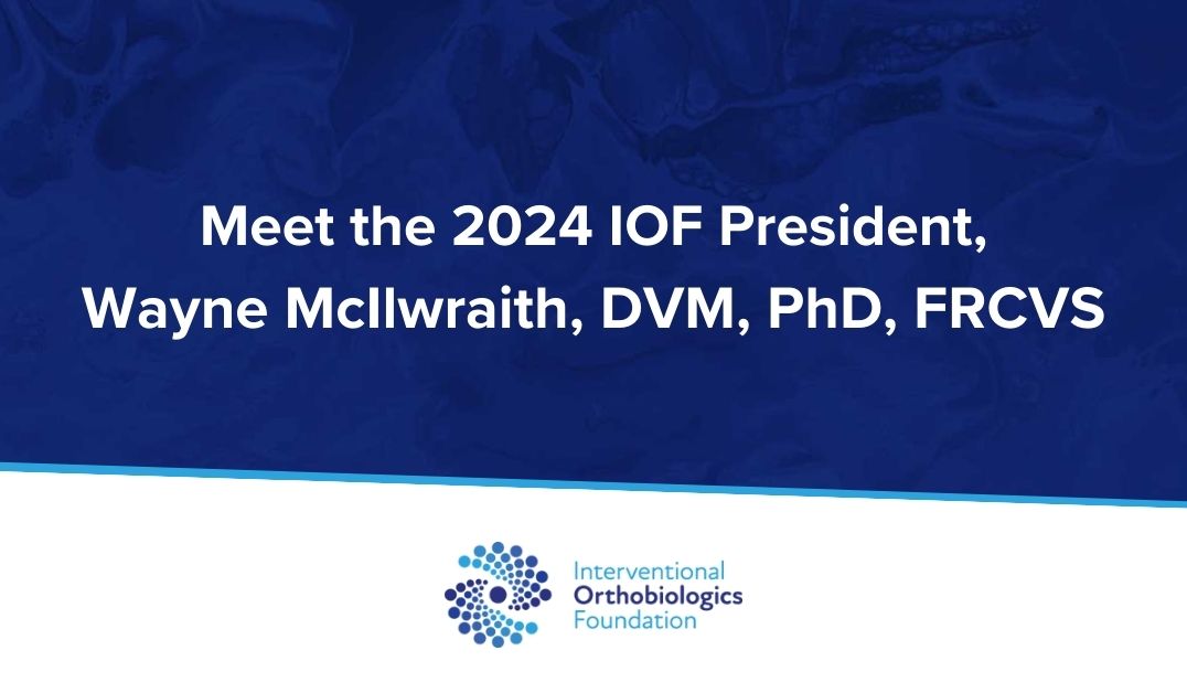 The new 2024 IOF President: Dr. Wayne McIlwraith